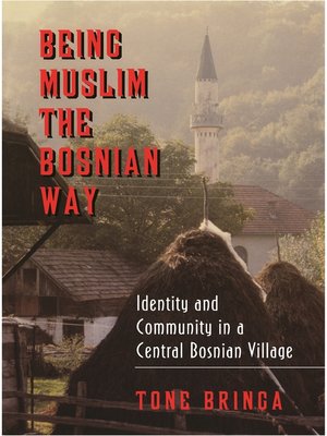 cover image of Being Muslim the Bosnian Way
